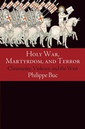 Cover: Holy War, Martyrdom, and Terror - University of Pennsylvania Press