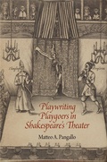 Cover: Playwriting Playgoers in Shakespeare's Theater - University of Pennsylvania Press