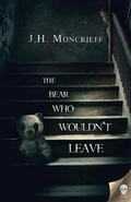 Cover: The Bear Who Wouldn't Leave - DeathZoneBooks