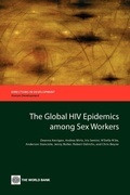 Cover: The Global HIV Epidemics Among Sex Workers - World Bank Publications