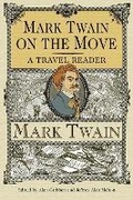 Cover: Mark Twain on the Move - The University of Alabama Press