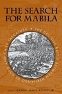 Cover: The Search for Mabila - The University of Alabama Press