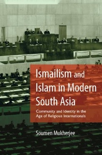 Abbildung von: Ismailism and Islam in Modern South Asia - Cambridge University Press