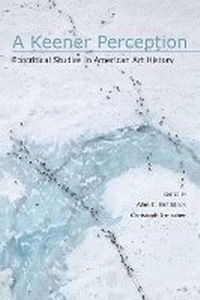 Enlarge image Cover: A Keener Perception - The University of Alabama Press