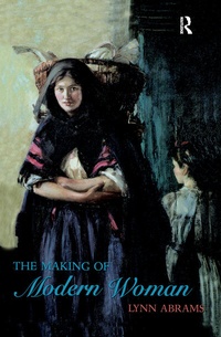 Enlarge image Cover: The Making of Modern Woman - Routledge