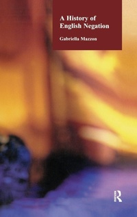 Enlarge image Cover: A History of English Negation - Routledge