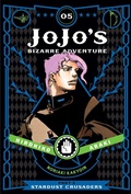 Cover: JoJo's Bizarre Adventure: Part 3--Stardust Crusaders, Vol. 5: Volume 5 - Viz Media, Subs. of Shogakukan Inc