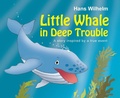 Cover: Little Whale in Deep Trouble - B.E.S.