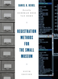 Enlarge image Cover: Registration Methods for the Small Museum - Rowman & Littlefield Publishers
