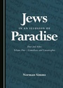Cover: Jews in an Illusion of Paradise - Cambridge Scholars Publishing