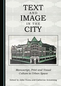 Cover: Text and Image in the City - Cambridge Scholars Publishing