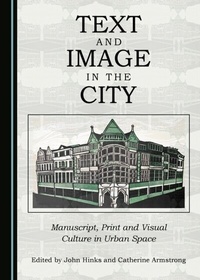 Abbildung von: Text and Image in the City - Cambridge Scholars Publishing