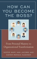 Cover: How Can You Become the Boss? - Rowman & Littlefield Publishers