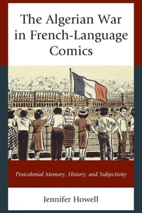 Enlarge image Cover: The Algerian War in French-Language Comics - Lexington Books
