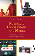 Cover: Nostalgic Generations and Media - Lexington Books