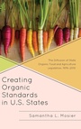 Cover: Creating Organic Standards in U.S. States - Lexington Books