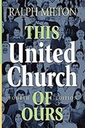 Cover: This United Church of Ours Fourth Edition - Wood Lake Books,Canada
