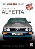 Cover: Alfa Romeo Alfetta: All Saloon/Sedan Models 1972 to 1984 & Coupe Models 1974 to 1987 - Veloce