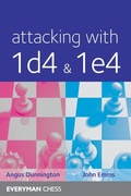 Cover: Attacking with 1d4 & 1e4 - Everyman Chess