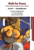 Cover: Walk for Peace EN-CH colour - Global China Press