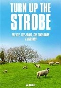 Cover: Turn Up the Strobe - Cherry Red Records