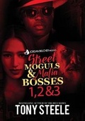 Cover: Street Moguls & Mafia Bosses - Felony Books