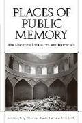 Cover: Places of Public Memory - The University of Alabama Press