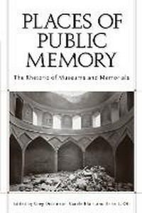 Enlarge image Cover: Places of Public Memory - The University of Alabama Press