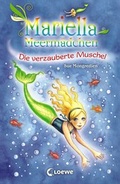 Cover: Mariella Meerm&auml;dchen 1 - Die verzauberte Muschel - Loewe