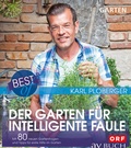 Cover: Best of der Garten f&uuml;r intelligente Faule - Cadmos Verlag