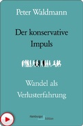 Cover: Der konservative Impuls - Hamburger Edition HIS