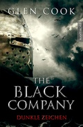 Cover: The Black Company 3 - Dunkle Zeichen - Mantikore-Verlag