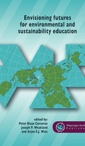 Cover: Envisioning futures for environmental and sustainability education - Wageningen Academic Publishers