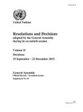 Cover: Resolutions and Decision Adopted by the General Assembly During Its Seventieth Session - United Nations
