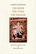 Cover: THE Rider the Steed the Dragon - Denise Harvey (Publisher)