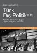 Cover: T&uuml;rk Dis Politikasi Cilt 3 - 2001-2012 Ciltli - Iletisim Yayinlari