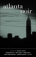 Cover: Atlanta Noir - Akashic Books