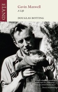 Cover: Gavin Maxwell - Eland Publishing