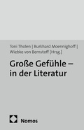 Cover: Gro&szlig;e Gef&uuml;hle - in der Literatur - Georg Olms Verlag