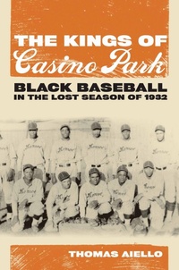 Abbildung von: The Kings of Casino Park - The University of Alabama Press