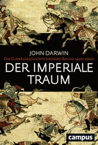 Abbildung von: Der imperiale Traum - Campus