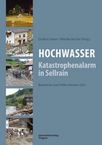 Abbildung von: Hochwasser: Katastrophenalarm in Sellrain - Wagner Innsbruck