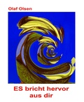 Cover: Es bricht hervor aus dir - BookRix