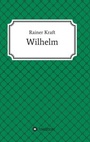 Cover: Wilhelm - tredition