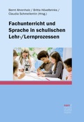 Cover: Fachunterricht und Sprache in schulischen Lehr-/Lernprozessen - Narr Francke Attempto Verlag