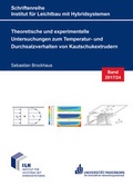 Cover: Theoretische und experimentelle Untersuchungen zum Temperatur- und Durchsatzverhalten von Kautschukextrudern - Shaker