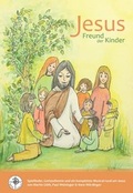 Cover: Jesus Freund der Kinder - RPA Verlag religionsp&auml;dagogischer Arbeitshilfen