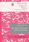 Cover: Gesammelte Aufs&auml;tze 4: Die "andere" Welt und Lebensweisheiten - Igel
