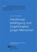 Cover: Handlungsbef&auml;higung und Zugeh&ouml;rigkeit junger Menschen - SOS-Kinderdorf e.V.