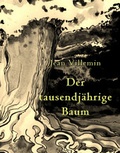Cover: Der tausendj&auml;hrige Baum - Edition Graugans